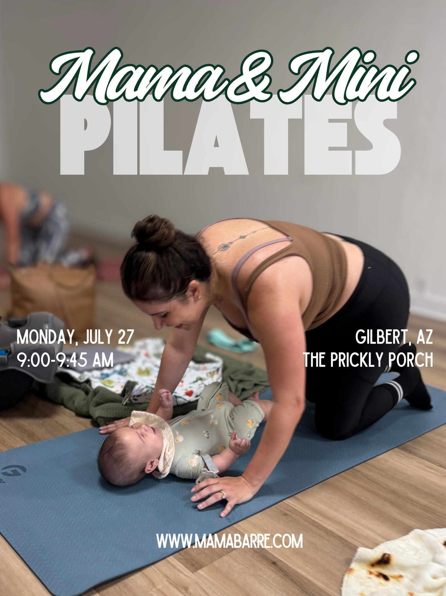 Mom + Me Pilates 7/27