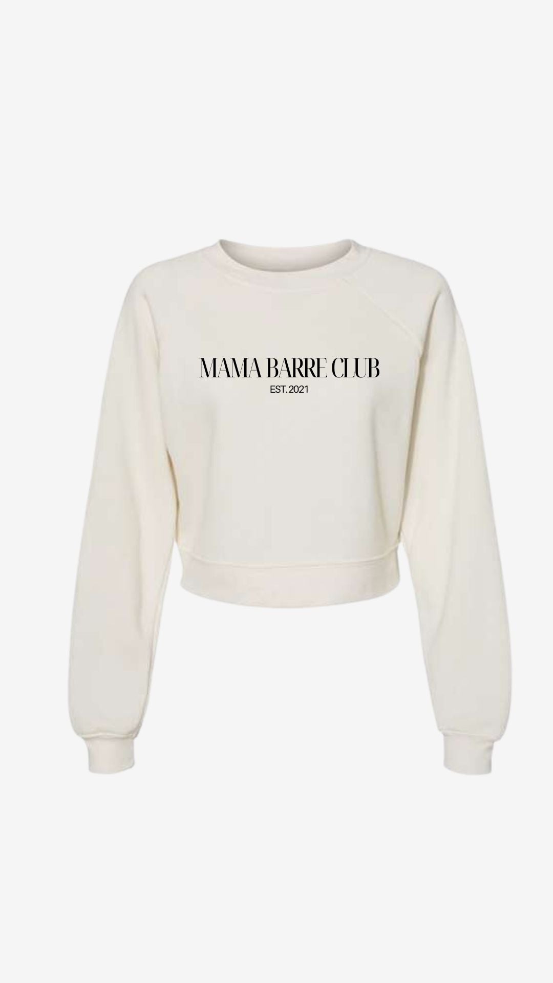 Mama Cropped Crew Neck Sweatshirts (Custom)