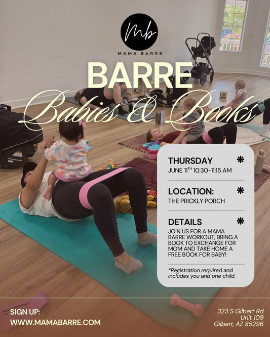 Barre & Books 6/11 👶🏼📚