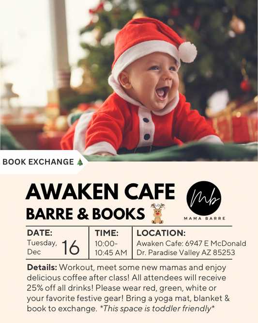 Holiday Barre: Awaken Cafe 12/16