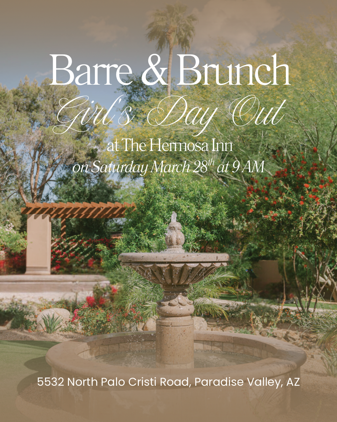 Barre & Brunch at The Hermosa Inn 3/28
